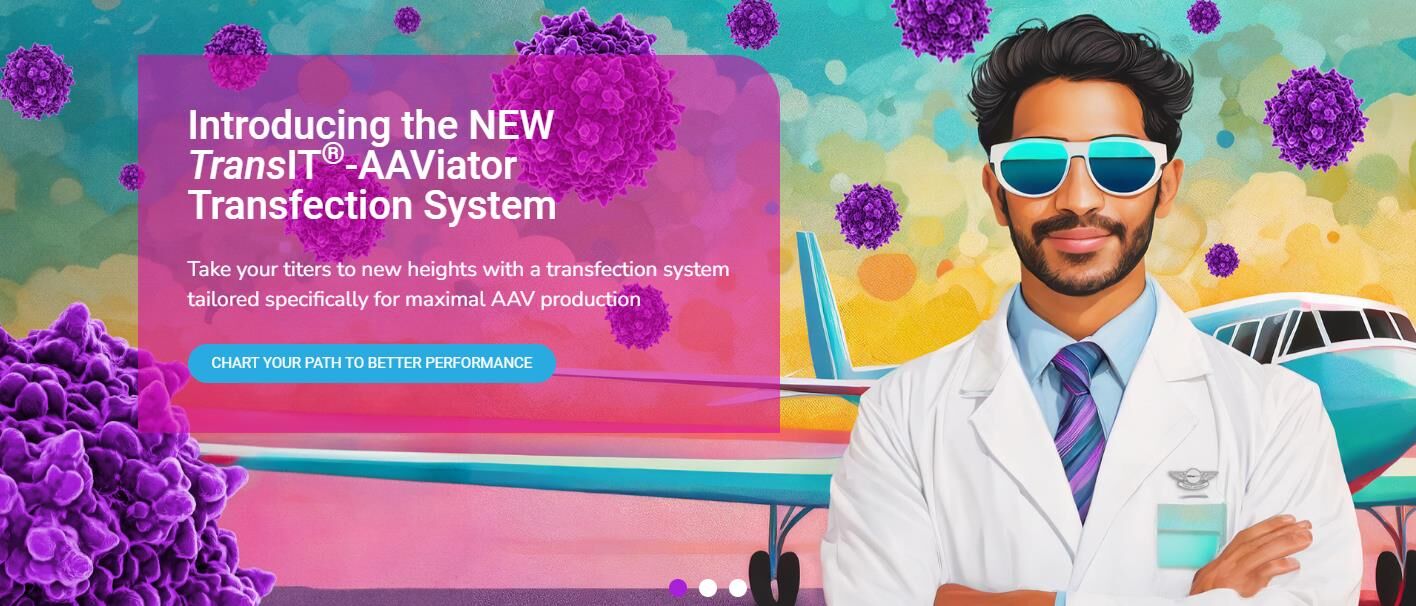 Mirus Bio新上市轉(zhuǎn)染試劑TransIT?-AAViator，基于逆向工程，最大化的提升AAV滴度和實(shí)心率！